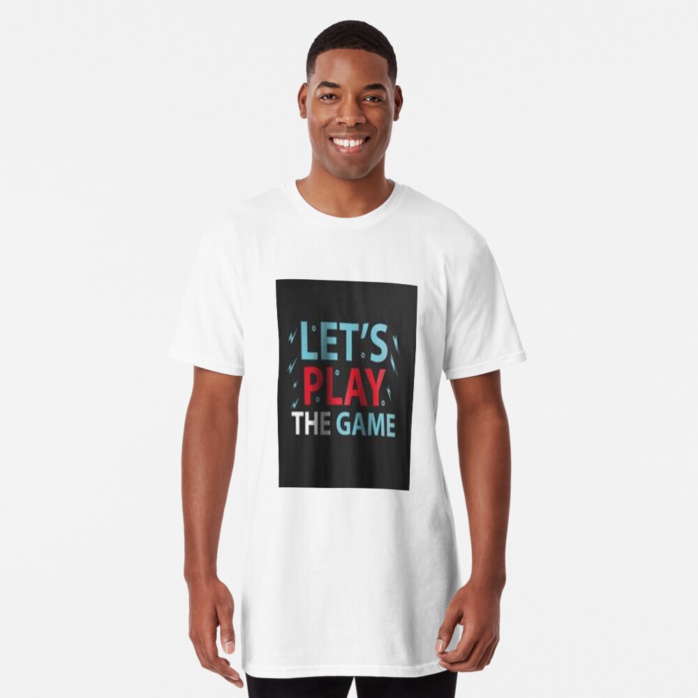 Let's T-shirt for Sale by mkpita59 | Redbubble | play - game t-shirts