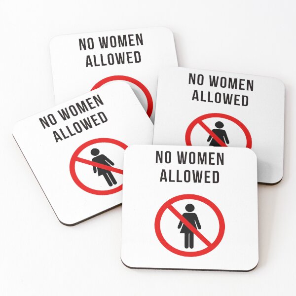 Item preview, NO WOMEN ALLOWED designed and sold by FunTextArt.