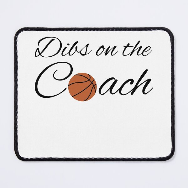 Item preview, Dibs On the Coach Basketball designed and sold by PaulPolygonart.