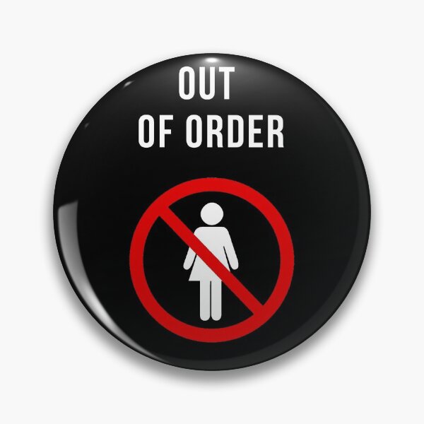 Item preview, WOMEN ARE OUT OF ORDER designed and sold by FunTextArt.