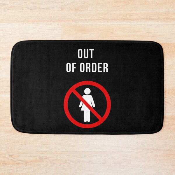 Item preview, WOMEN ARE OUT OF ORDER designed and sold by FunTextArt.