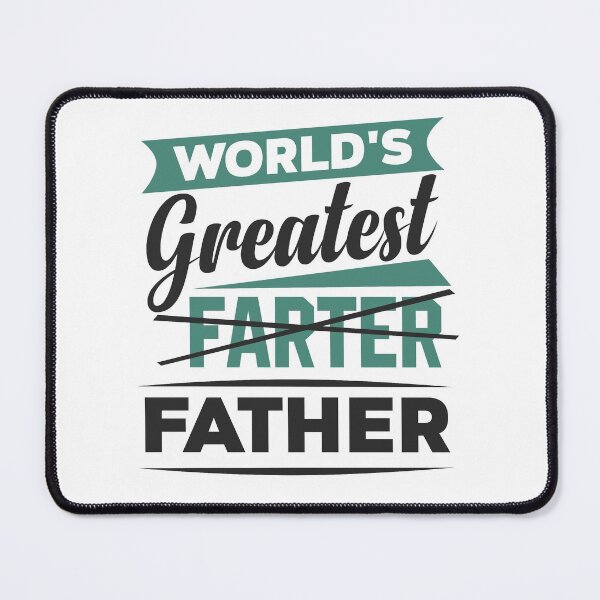 Item preview, World's greatest father, dad,papa, farter, day, parents, designed and sold by Elshan Ilyasov.