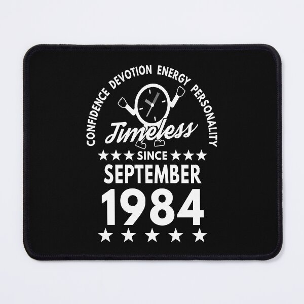 Item preview, September Birthday Timeless Person -1984 - White Text designed and sold by MoonsmileProd.