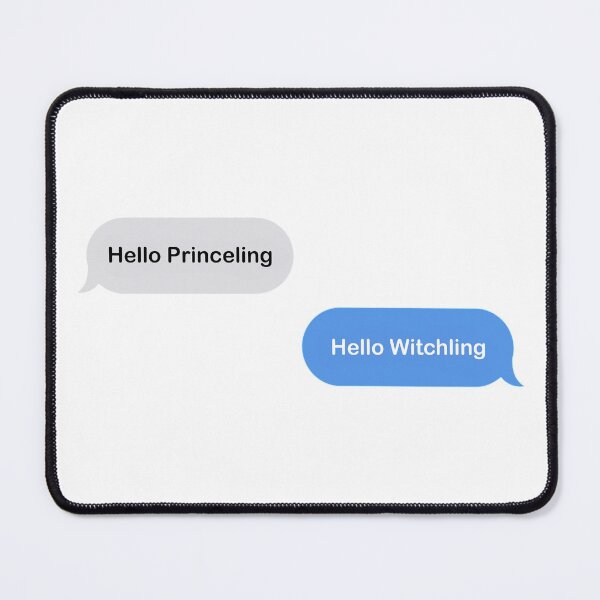 Hello Princeling, Hello Witchling Manon Blackbeak and Dorian Havilliard quote Mouse Pad