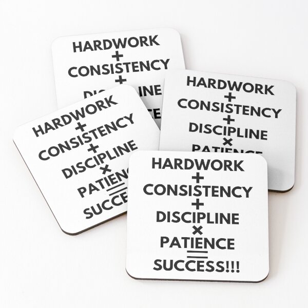 Item preview, hardwork+consistency+discipline+patience=success designed and sold by InsaneCorner.
