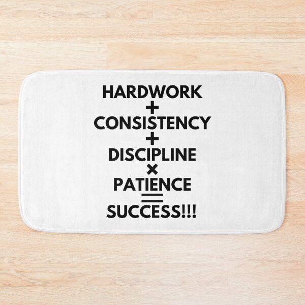 Item preview, hardwork+consistency+discipline+patience=success designed and sold by InsaneCorner.