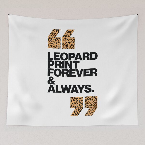 Item preview, Haute Leopard  Leopard Print Forever & Always Glam Quote designed and sold by HauteLeopard.