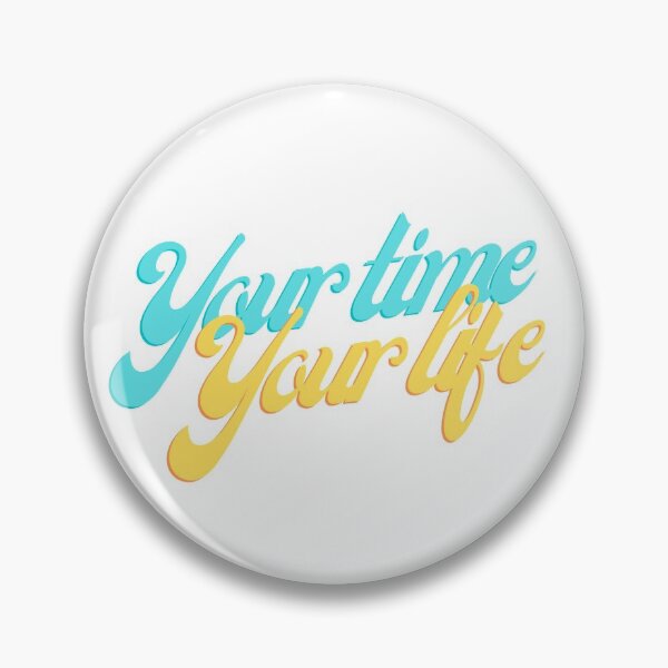 Item preview, Your time Your life in Blue & Yellow designed and sold by LoloTrends.