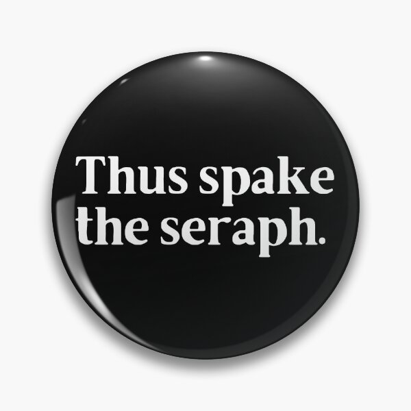 Item preview, Thus spake the seraph. designed and sold by Trufictioneer.