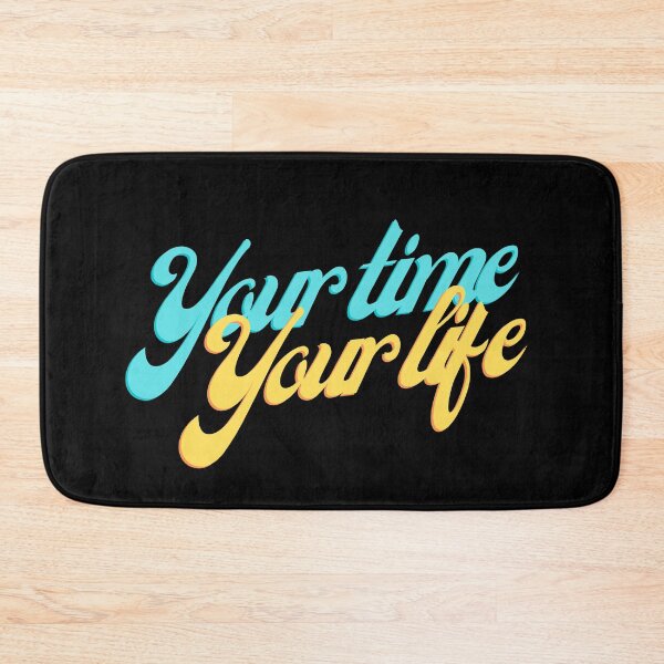 Item preview, Your time Your life Blue & Yellow in Black designed and sold by LoloTrends.