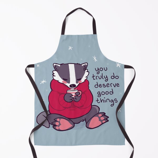Item preview, "You Truly Do Deserve Good Things" Badger With Tea designed and sold by thelatestkate.