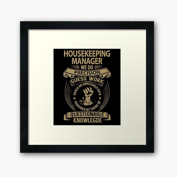 Item preview, Housekeeping Manager T Shirt - We Do Precision Job Gift Item Tee designed and sold by paneczkopat.