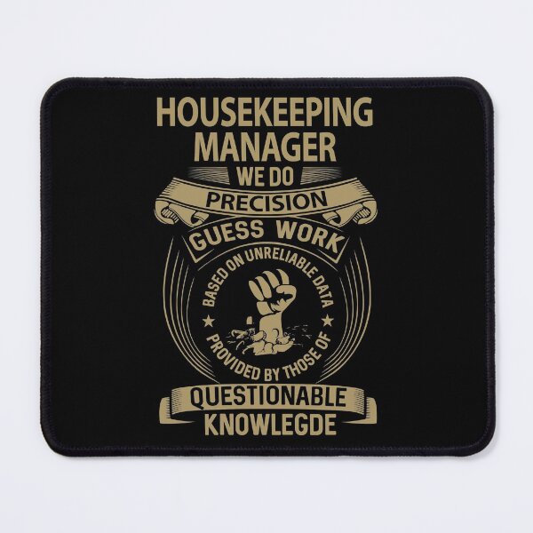 Item preview, Housekeeping Manager T Shirt - We Do Precision Job Gift Item Tee designed and sold by paneczkopat.