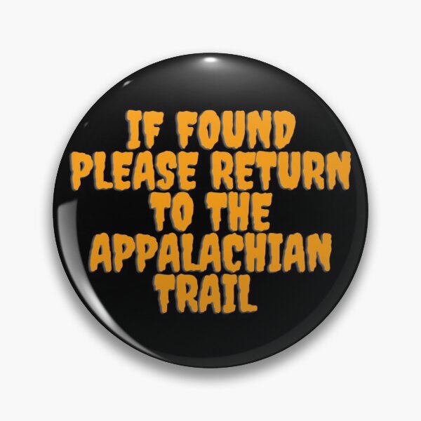 Item preview, If found please return to the Appalachian trail - horror designed and sold by LukjanovArt.