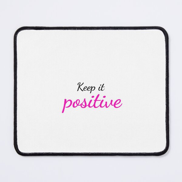 Item preview, Keep it positive pink designed and sold by TheBookAuror.