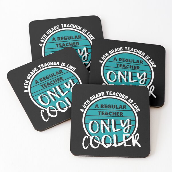 Item preview, A 6th Grade Teacher is like a Regular Teacher Only Cooler - by Boo-da-chay designed and sold by Boo-da-chay.