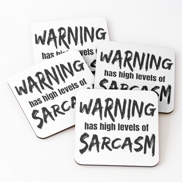 Item preview, Warning Has High Levels of Sarcasm Funny Sarcastic Comment Loading Mood designed and sold by CarantinedChaos.