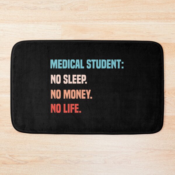Item preview, Medical Student No Sleep No Money No Life designed and sold by medbdj.