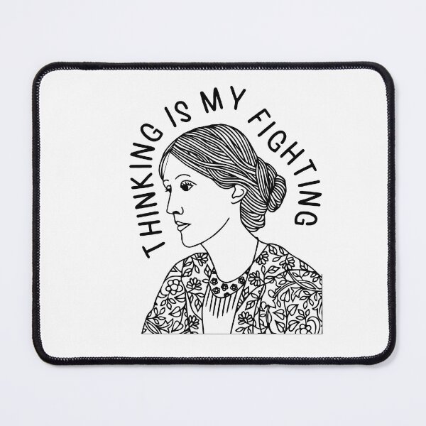 Item preview, Virginia Woolf - Thinking Is My Fighting designed and sold by MyStyleStore4.