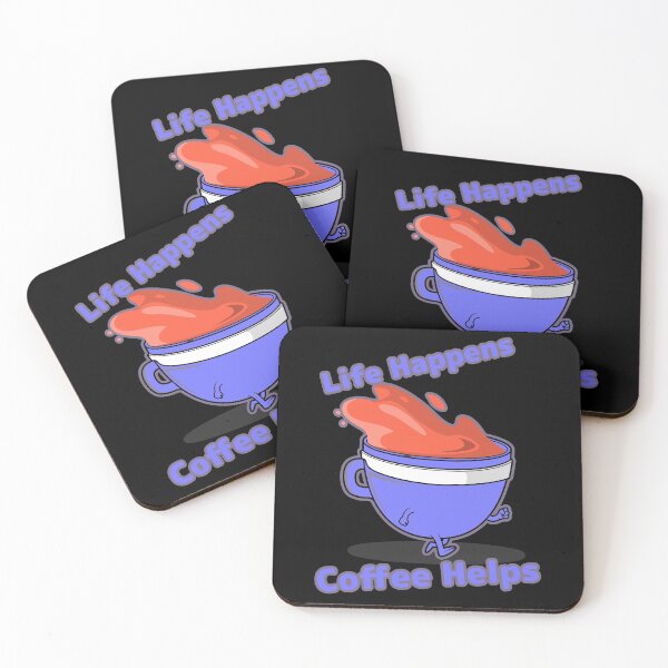 Item preview,    life happens coffee  helps designed and sold by KawaiiKraze ..