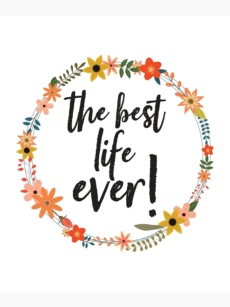 The Best Life Ever! | Greeting Card