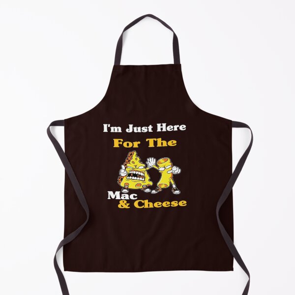 Item preview, I'm Just Here For The Mac And Cheese designed and sold by Morja2015.