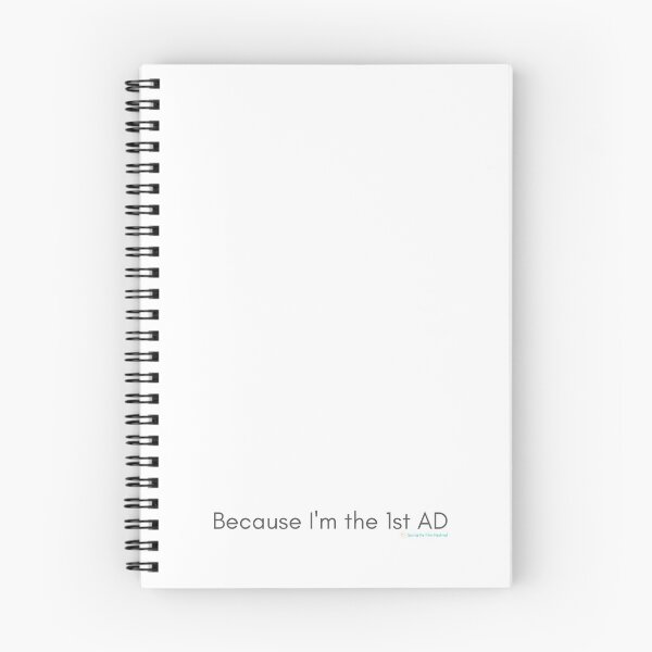 Item preview, Because I'm the 1st AD - Things You Hear on Set designed and sold by SantaFeFF.