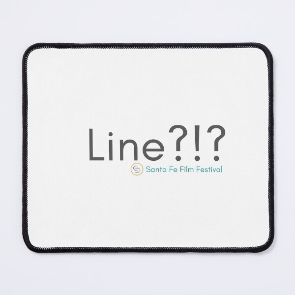 Item preview, Line?!? - Things You Hear on Set designed and sold by SantaFeFF.