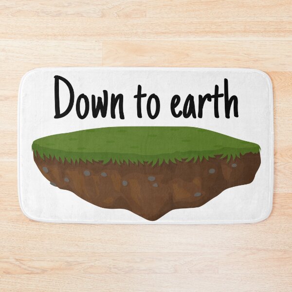 Item preview, Down to earth designed and sold by kapiks.