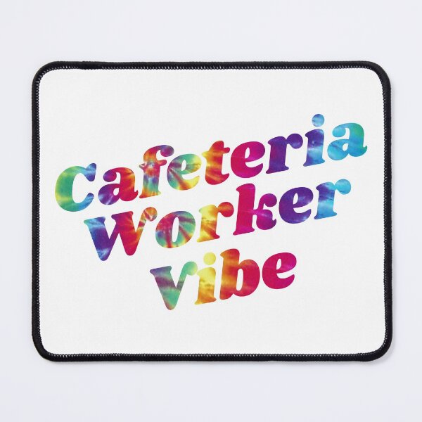 Item preview, Cafeteria Worker Vibe designed and sold by Martini-Four.