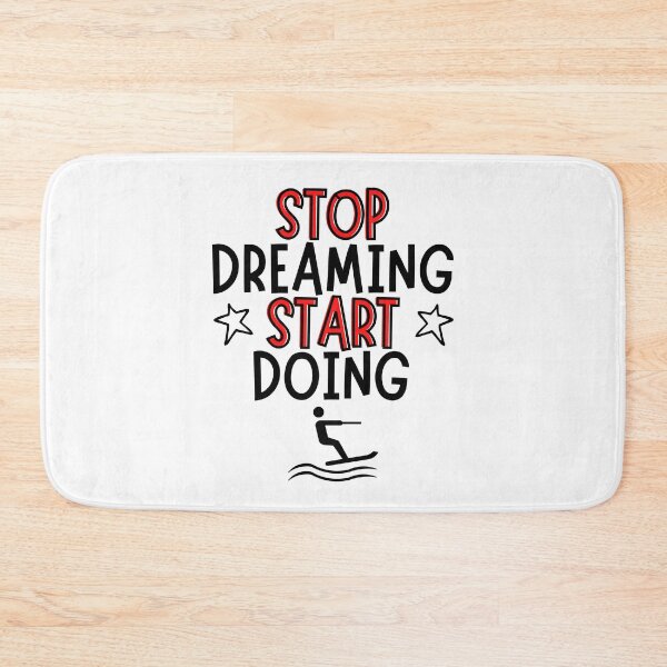 Item preview, Waterskiing: Stop dreaming and start doing designed and sold by TheGreenGoat.