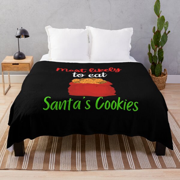 Item preview, Most Likely To Eat Santa's Cookies designed and sold by ArtistryPrint.