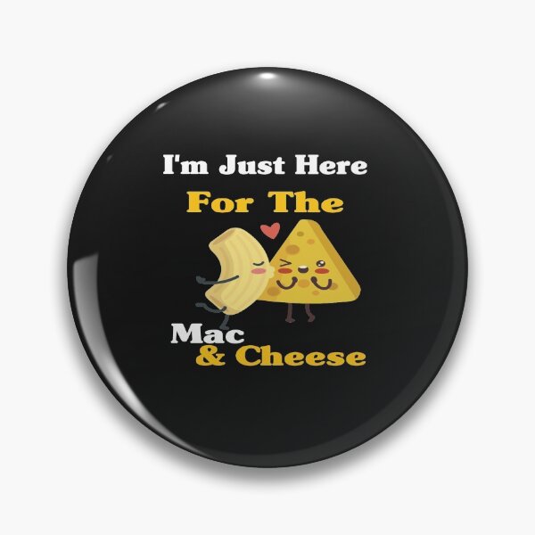 Item preview, I'm just here for the mac and cheese t-shirts designed and sold by Morja2015.