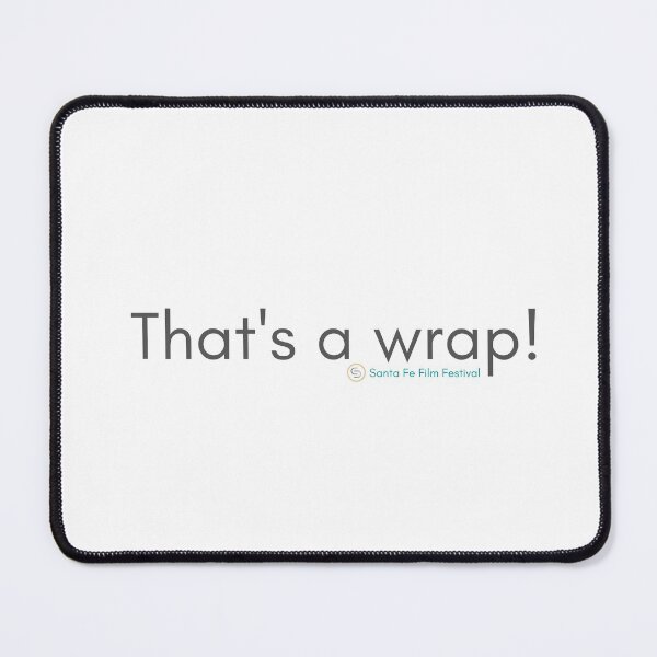 Item preview, That's a wrap - Things You Hear on Set designed and sold by SantaFeFF.