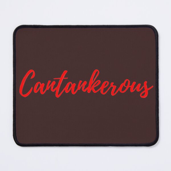 Item preview, Cantankerous ! designed and sold by Byoudesigns.