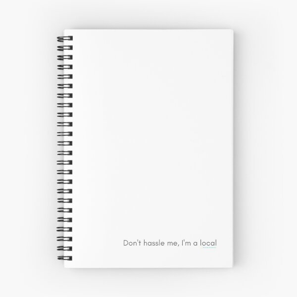 Item preview, Don't hassle me, I'm a local - Things You Hear on Set designed and sold by SantaFeFF.