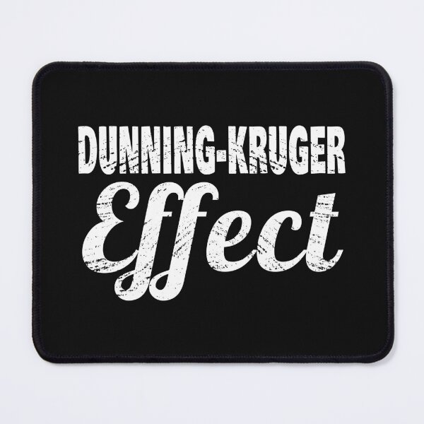 Item preview, Dunning-Kruger effect distressed designed and sold by jdtees.