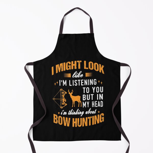 Item preview, I Might Look I'm Listening Bow Hunting designed and sold by ibra2712.