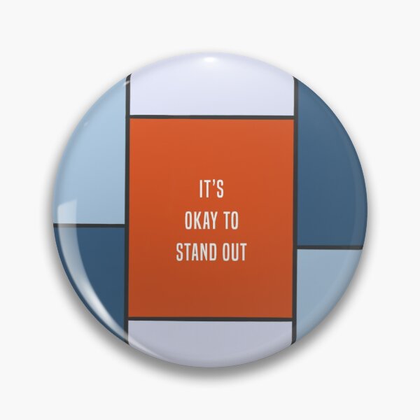 Item preview, It's Okay to Stand Out designed and sold by JMRB.