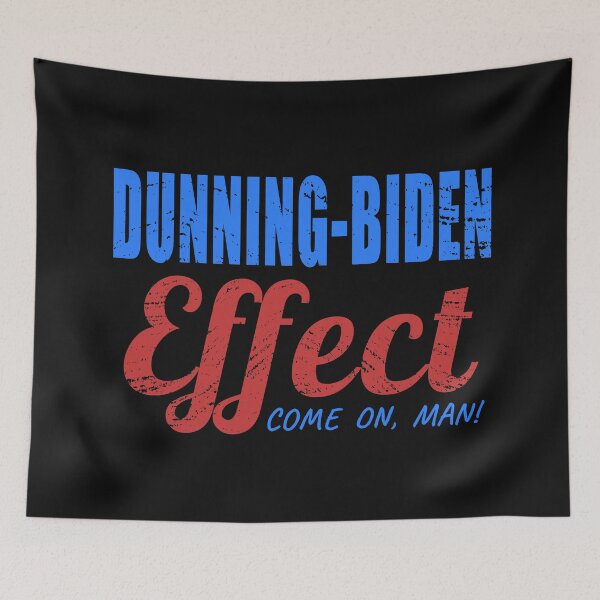 Item preview, Dunning-Kruger Biden effect distressed designed and sold by jdtees.