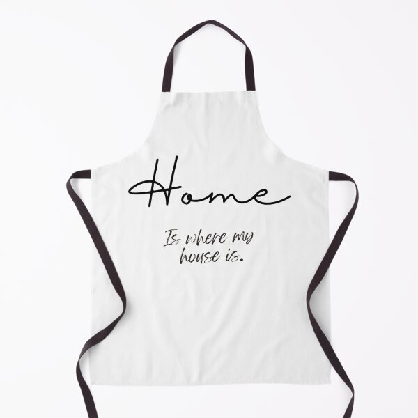 Item preview, Home is where my house is.  Black and white. simple. designed and sold by SillyFun.