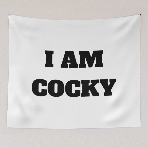 Item preview, I AM COCKY designed and sold by iamxxx.
