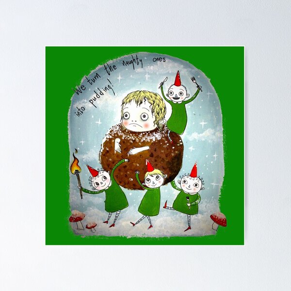 Item preview, We Turn the Naughty Ones into Pudding designed and sold by WormTrousers.