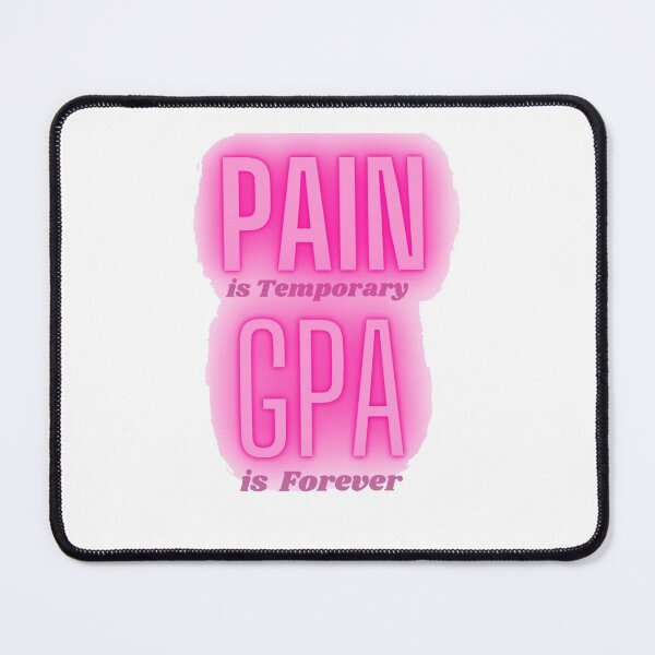 Item preview, Pain is temporary gpa is forever, motivational quotes, positive saying, inspiration  designed and sold by Special-Art1.