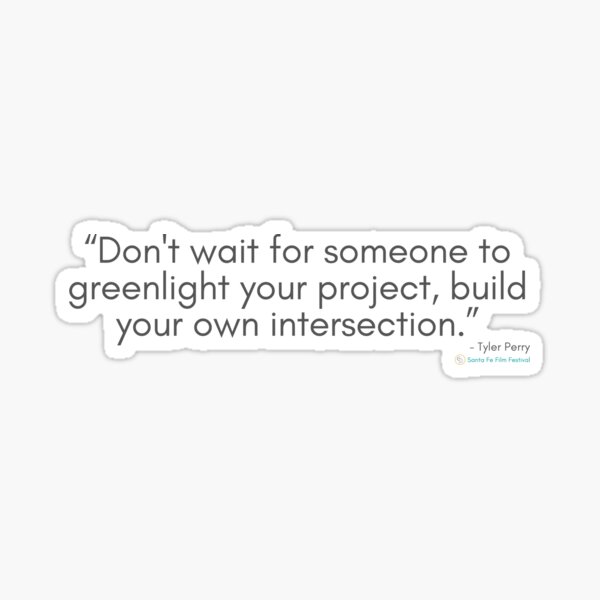 don-t-wait-for-someone-to-greenlight-your-project-build-your-own