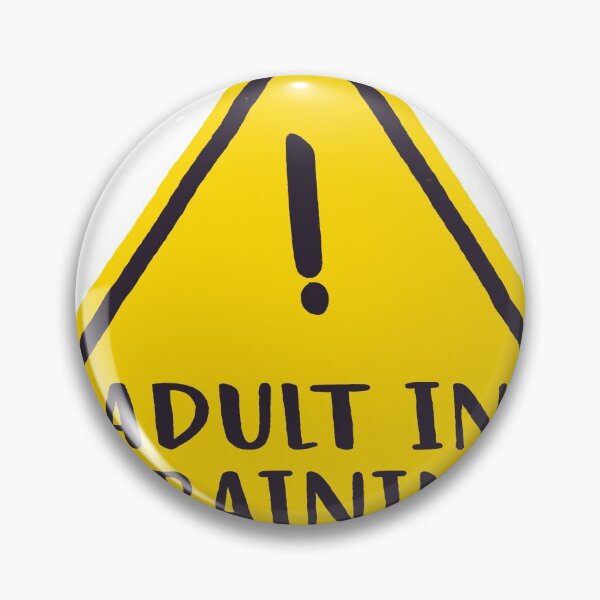 Item preview, Adult in Training designed and sold by eddsi.
