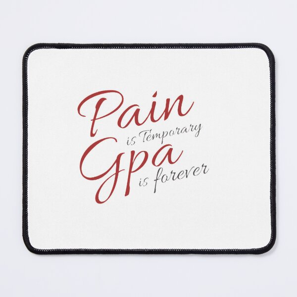Item preview, Pain is temporary gpa is forever, motivational quotes, positive saying, inspiration  designed and sold by Special-Art1.