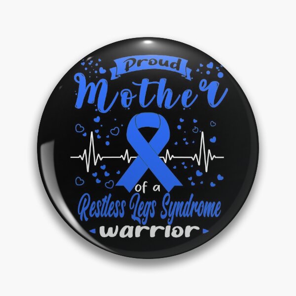Item preview, Proud Mother Of A RESTLESS LEGS SYNDROME Warrior designed and sold by Grooffos.