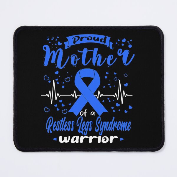 Item preview, Proud Mother Of A RESTLESS LEGS SYNDROME Warrior designed and sold by Grooffos.