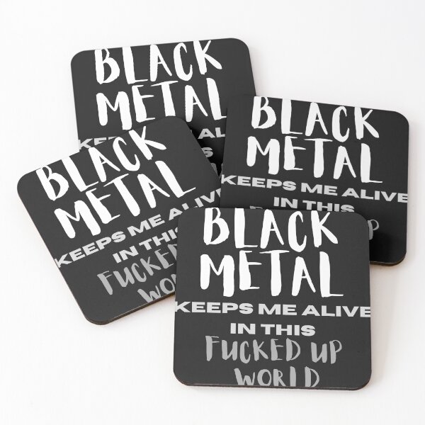 Item preview, BLACK METAL Keeps Me Alive in this FUCKED UP WORLD designed and sold by MetalRockProg.